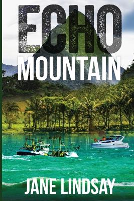 Book cover for Echo Mountain (Book 2)
