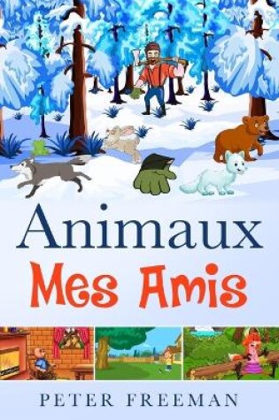 Cover of Animaux Mes Amis