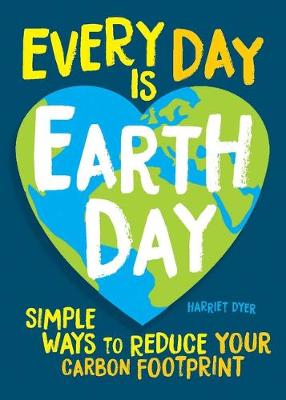 Book cover for Every Day Is Earth Day