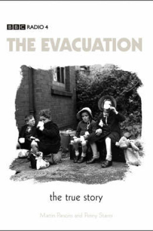 Cover of The Evacuation - The True Story