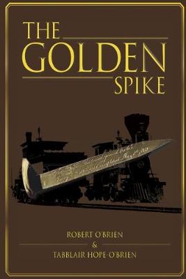 Book cover for The Golden Spike