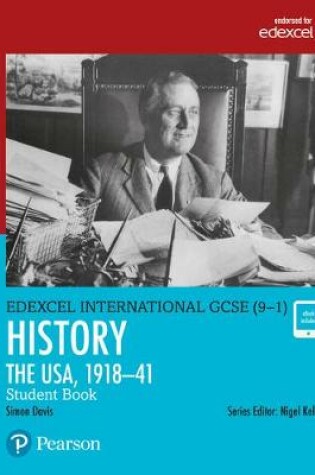 Cover of Pearson Edexcel International GCSE (9-1) History: The USA, 1918-41 Student Book