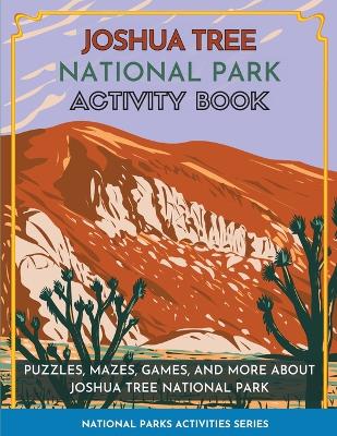 Cover of Joshua Tree National Park Activity Book