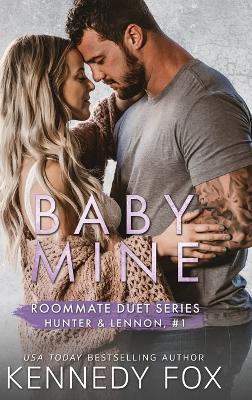 Book cover for Baby Mine (Hunter & Lennon #1)