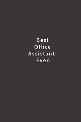 Book cover for Best Office Assistant. Ever.