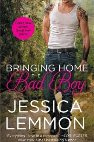 Cover of Bringing Home the Bad Boy