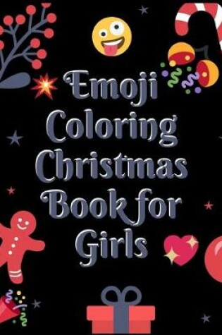 Cover of Emoji Coloring Book for Girls