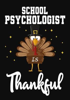 Book cover for School Psychologist Is Thankful