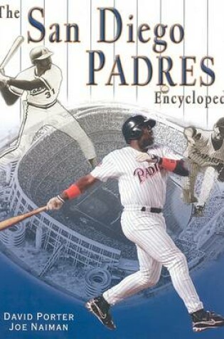 Cover of The San Diego Padres Encyclopedia