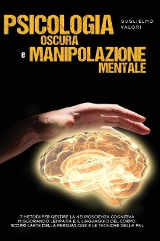 Cover of Psicologia Oscura e Manipolazione Mentale