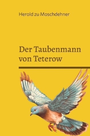 Cover of Der Taubenmann von Teterow