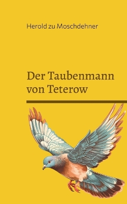 Cover of Der Taubenmann von Teterow