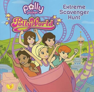 Book cover for Pollyworld! Extreme Scavenger Hunt
