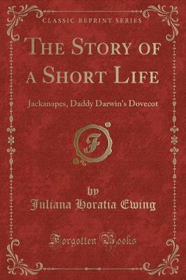 Book cover for The Story of a Short Life