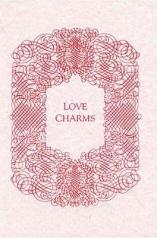 Cover of Love Charms