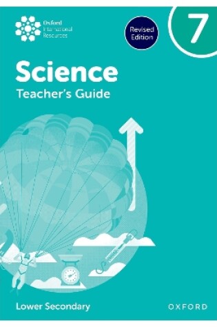 Cover of Oxford International Science: Teacher's Guide 7 (Lower Secondary)