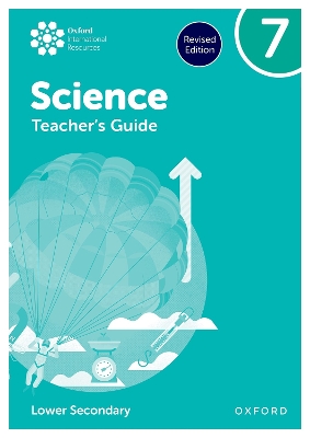 Book cover for Oxford International Science: Teacher's Guide 7 (Lower Secondary)