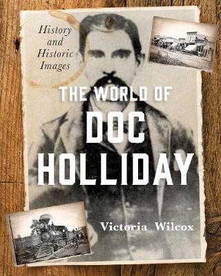 Book cover for The World of Doc Holliday