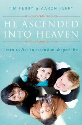 Cover of He Ascended into Heaven