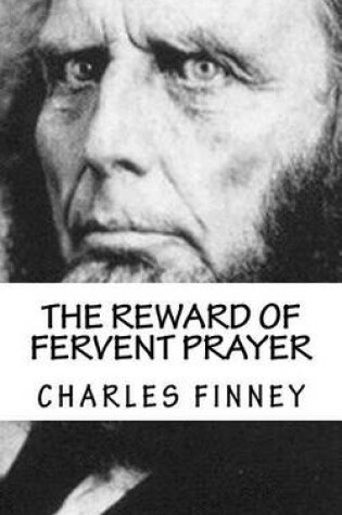 Cover of The Reward of Fervent Prayer