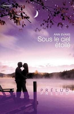 Book cover for Sous Le Ciel Etoile (Harlequin Prelud')