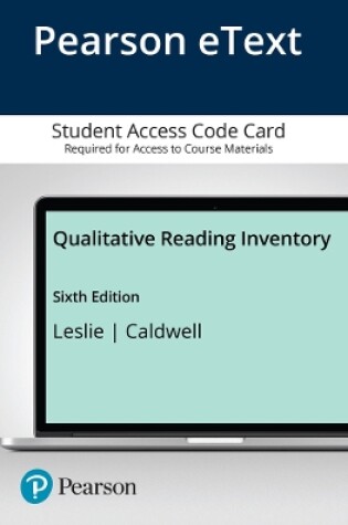 Cover of Pearson eText Qualitative Reading Inventory -- Access Card