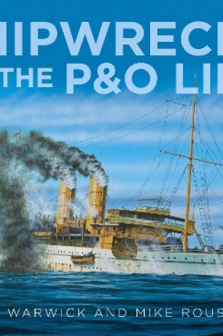 Cover of Shipwrecks of the P&O Line