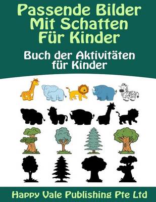 Book cover for Passende Bilder Mit Schatten Für Kinder