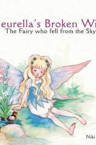 Cover of Fleurella's Broken Wing