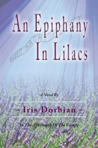 Cover of An Epiphany in Lilacs