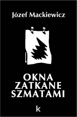 Book cover for Okna Zatkane Szmatami