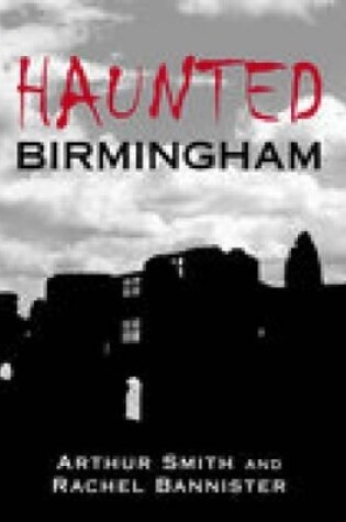 Cover of Haunted Birmingham