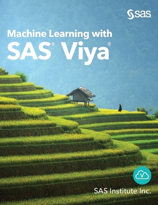 Cover of Machine Learning with SAS Viya