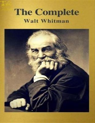 Book cover for Complete Works of Walt Whitman