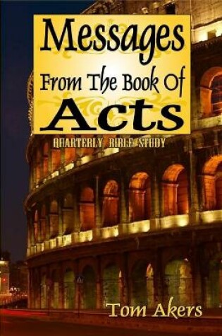 Cover of Messages From The Book Of Acts