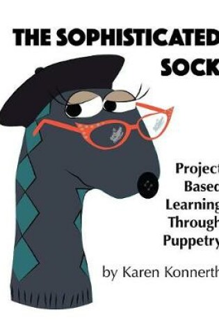 Cover of The Sophisticated Sock