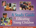 Book cover for A Study Guide to Educating Young Children