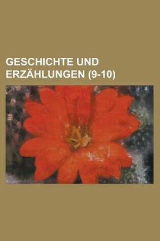 Cover of Geschichte Und Erzahlungen (9-10 )