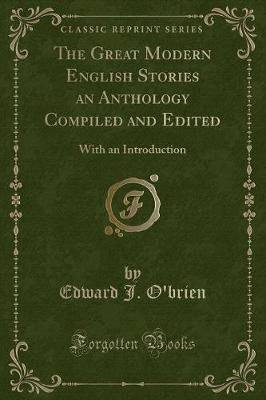 Book cover for The Great Modern English Stories an Anthology Compiled and Edited