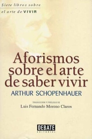 Cover of Aforismos Sobre El Arte de Saber Vivir