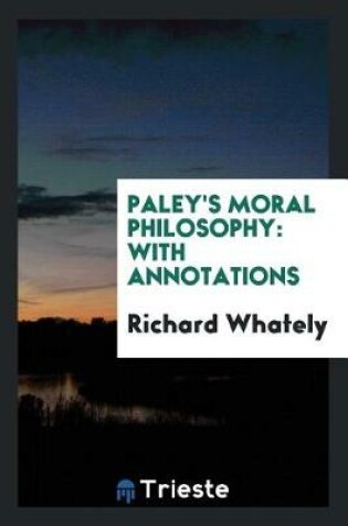 Cover of Paley's Moral Philosophy