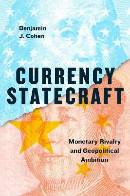 Book cover for Currency Statecraft