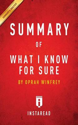 Book cover for Summary of What I Know For Sure