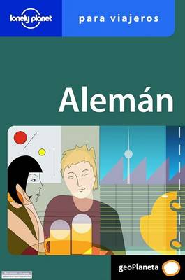 Cover of Lonely Planet Aleman Para el Viajero