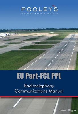 Book cover for Pooleys EU Part-FCL PPL Radiotelephony Communications Manual