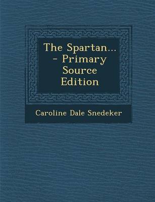 Book cover for The Spartan... - Primary Source Edition