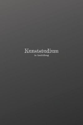 Book cover for Kunststudium in Ausbildung