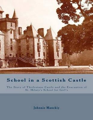 Cover of School in a Scottish Castle