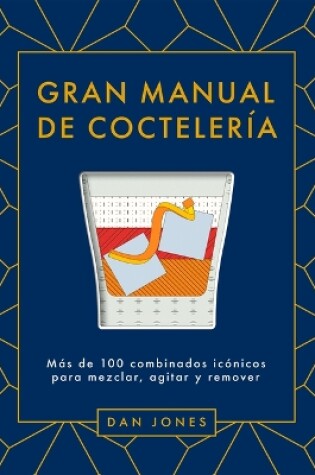 Cover of Gran Manual de Coctelería