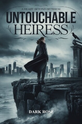 Cover of Untouchable Heiress.